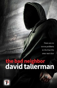 Enlarge image Cover: The Bad Neighbor - Flame Tree Press
