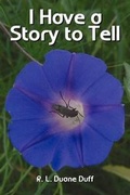 Cover: I Have a Story to Tell - Duff Publishing