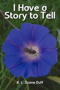 Enlarge image Cover: I Have a Story to Tell - Duff Publishing