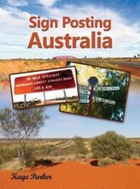 Abbildung von: Sign Posting Australia - Book Venture Publishing LLC