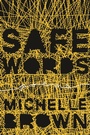 Cover: Safe Words - Palimpsest Press