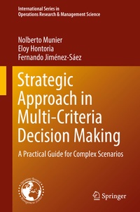 Enlarge image Cover: Strategic Approach in Multi-Criteria Decision Making - Springer