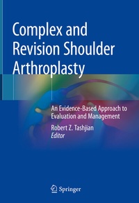 Abbildung von: Complex and Revision Shoulder Arthroplasty - Springer