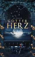 Cover: G&ouml;tterherz (Band 1) - Sternensand Verlag