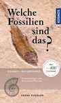 Cover: Welche Fossilien sind das? - Kosmos