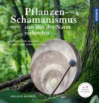 Abbildung von: Pflanzenschamanismus - Kosmos