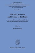 Cover: The Past, Present, and Future of Tontines. - Duncker & Humblot