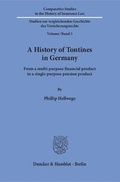 Cover: A History of Tontines in Germany. - Duncker & Humblot