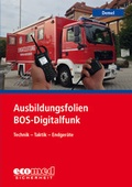 Cover: Ausbildungsfolien BOS-Digitalfunk - ecomed Storck