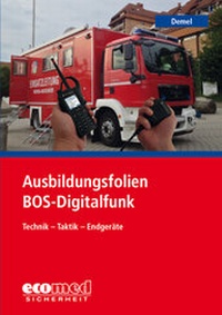 Abbildung von: Ausbildungsfolien BOS-Digitalfunk - ecomed Storck