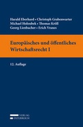 Cover: Europ&auml;isches und &ouml;ffentliches Wirtschaftsrecht I - Verlag &Ouml;sterreich