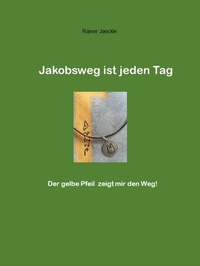 Abbildung von: Jakobsweg ist jeden Tag - epubli