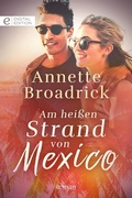 Cover: Am hei&szlig;en Strand von Mexico - CORA Verlag