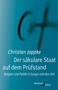 Cover: Der s&auml;kulare Staat auf dem Pr&uuml;fstand - Hamburger Edition HIS
