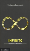 Cover: L' infinito - Intersezioni. Raccontare la matematica;Il Mulino