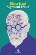 Cover: Sigmund Freud. La passione dell'ingovernabile - Eredi;Feltrinelli