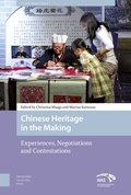 Cover: Chinese Heritage in the Making - Amsterdam University Press