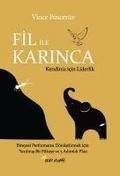 Cover: Fil ile Karinca - Kendiniz Icin Liderlik - Beyaz yayinlari