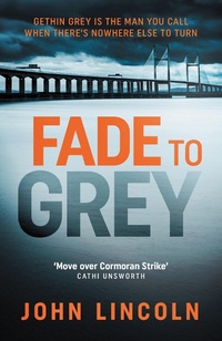 Enlarge image Cover: Fade to Grey - No Exit Press