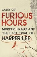 Cover: Furious Hours - William Heinemann Ltd