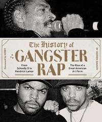 Abbildung von: History of Gangster Rap - Abrams
