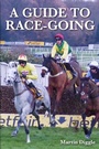 Cover: A Guide to Race-Going - J.A.Allen & Co Ltd