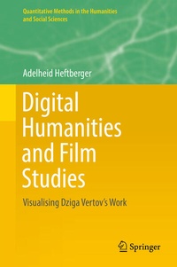 Enlarge image Cover: Digital Humanities and Film Studies - Springer