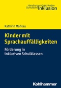 Cover: Kinder mit Sprachauff&auml;lligkeiten - Kohlhammer