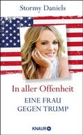 Cover: In aller Offenheit: Eine Frau gegen Trump - Knaur