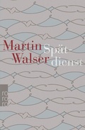 Cover: Sp&auml;tdienst - Rowohlt Taschenbuch