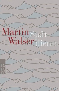 Enlarge image Cover: Spätdienst - Rowohlt Taschenbuch