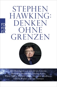 Abbildung von: Stephen Hawking: Denken ohne Grenzen - Rowohlt Taschenbuch