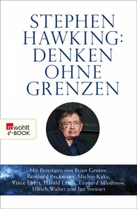 Abbildung von: Stephen Hawking: Denken ohne Grenzen - Rowohlt