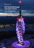 Cover: Der Pyramidenkogel und seine T&uuml;rme - Heyn