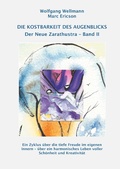 Cover: Die Kostbarkeit des Augenblicks - Books on Demand
