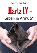 Cover: Hartz IV - Leben in Armut? - BookRix