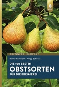 Cover: Die 100 besten Obstsorten f&uuml;r die Brennerei - Verlag Eugen Ulmer