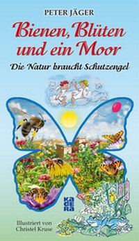 Abbildung von: Bienen, Blüten und ein Moor - Kadera-Verlag