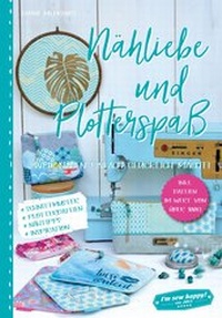 Abbildung von: Nähliebe und Plotterspaß - Nova MD