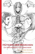 Cover: H&uuml;terin der M&auml;rchen - Manuela Kinzel Verlag