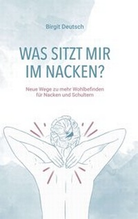 Abbildung von: Was sitzt mir im Nacken? - Morawa Lesezirkel GmbH