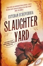 Cover: The Slaughteryard - The Friday Project Limited