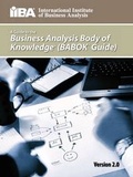 Cover: A Guide to the Business Analysis Body of Knowledge(R) (BABOK(R) Guide) - International Institute of Business Analysis