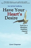 Cover: Have Your Heart's Desire - Suntopaz, LLC