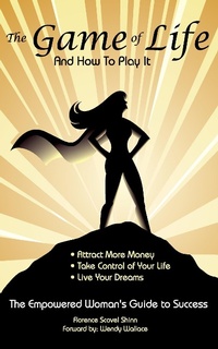 Enlarge image Cover: The Game of Life and How To Play It - Scorpio Moon Publishing