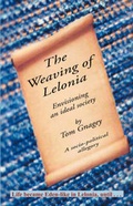 Cover: The Weaving of Lelonia - Family of Man Press(gf Hutchison Press)