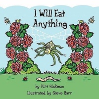 Enlarge image Cover: I Will Eat Anything - Quillrunner Publishing LLC