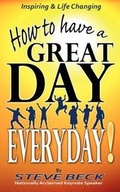 Cover: How to Have a Great Day Everyday - Beck & Associates
