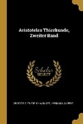Cover: Aristoteles Thierkunde, Zweiter Band - Wentworth Press