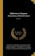 Cover: Biblioteca Hispano Americana Setentrional; Volume 2 - Wentworth Press